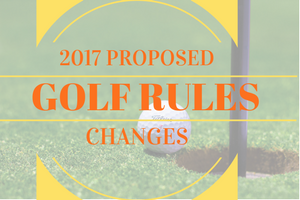 2017-proposed-golf-rules-changes